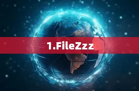 1.FileZzz